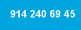 914 240 69 45